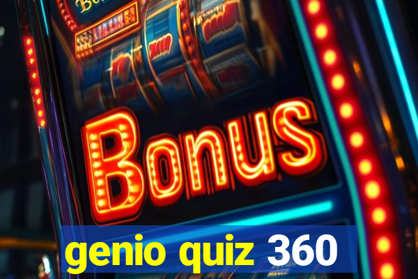 genio quiz 360